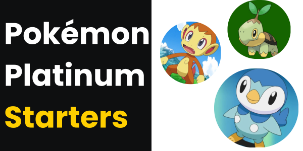 Pokémon Platinum Starters