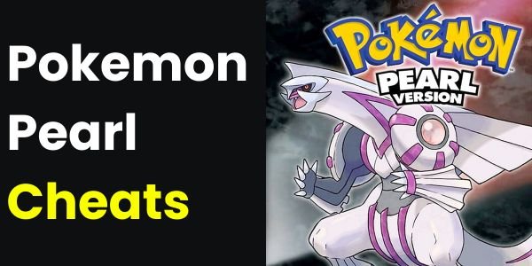 Pokemon Pearl Cheats